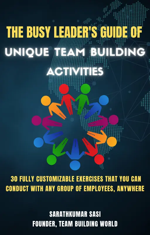 The Busy Leader’s Guide of Unique Team Building Activities